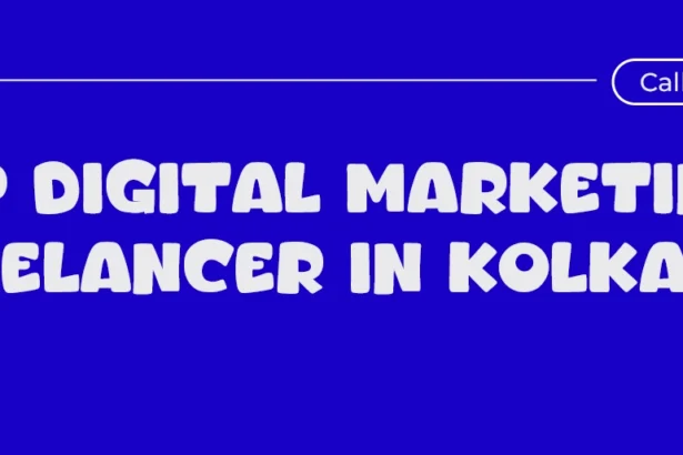 top digital marketing freelancer in kolkata